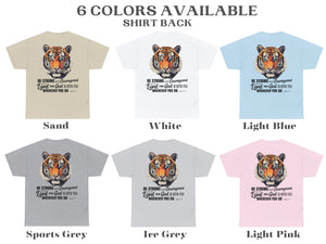 Eye of The Tiger Shirt Christian T-Shirt with Bible Verse Be Strong and Courageous