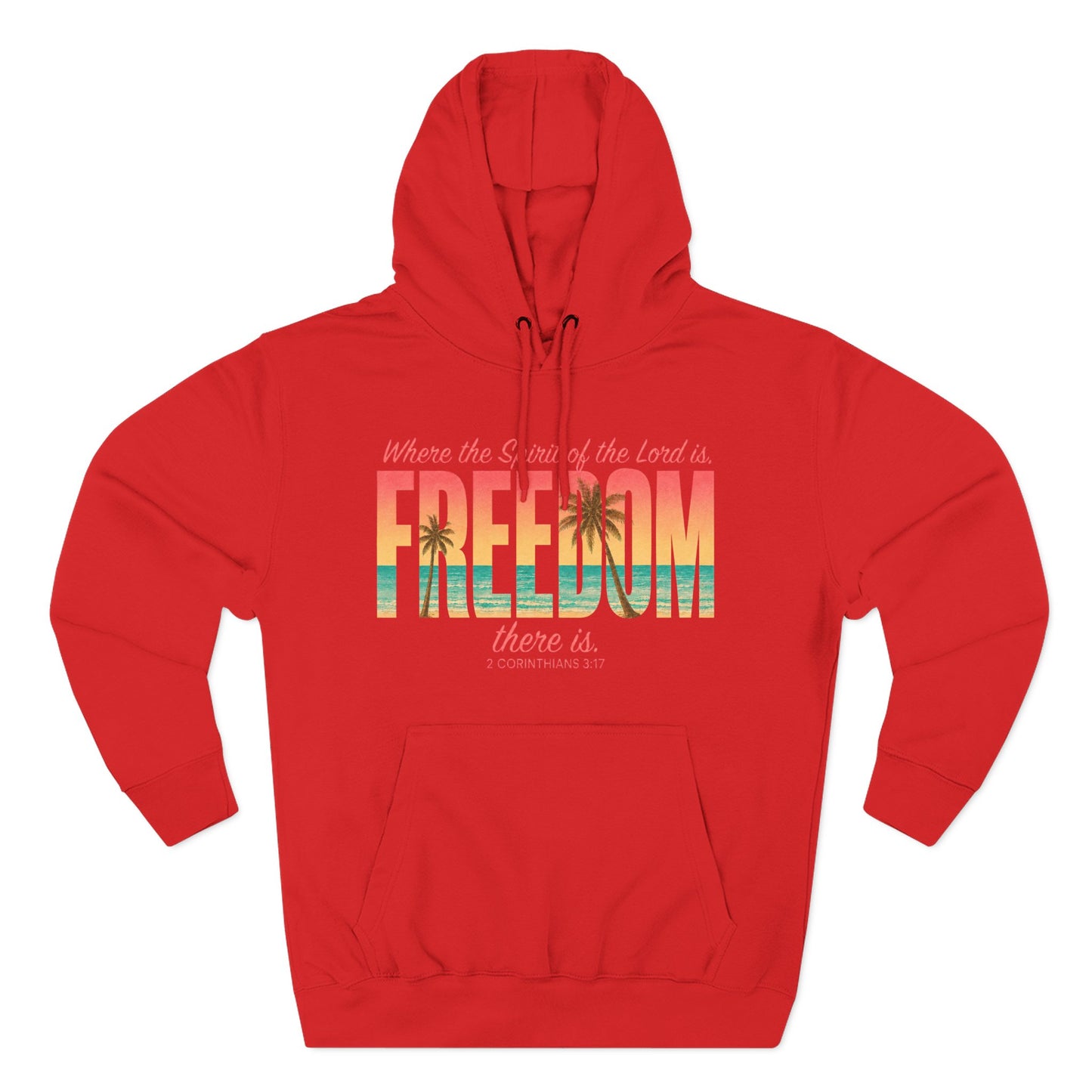 Freedom Hoodie — "The Spirit of the Lord" Faith Surf Beach Hoodie