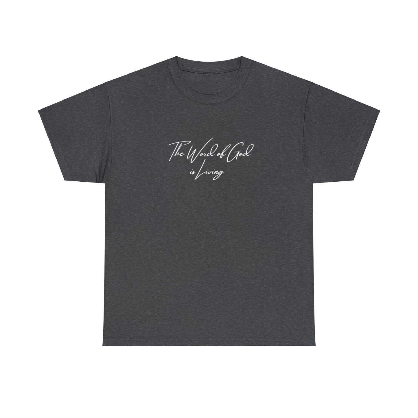 The Word of God is Living Shirt - Hebrews 4:12 | Christian T-Shirt, Bible Verse Tee