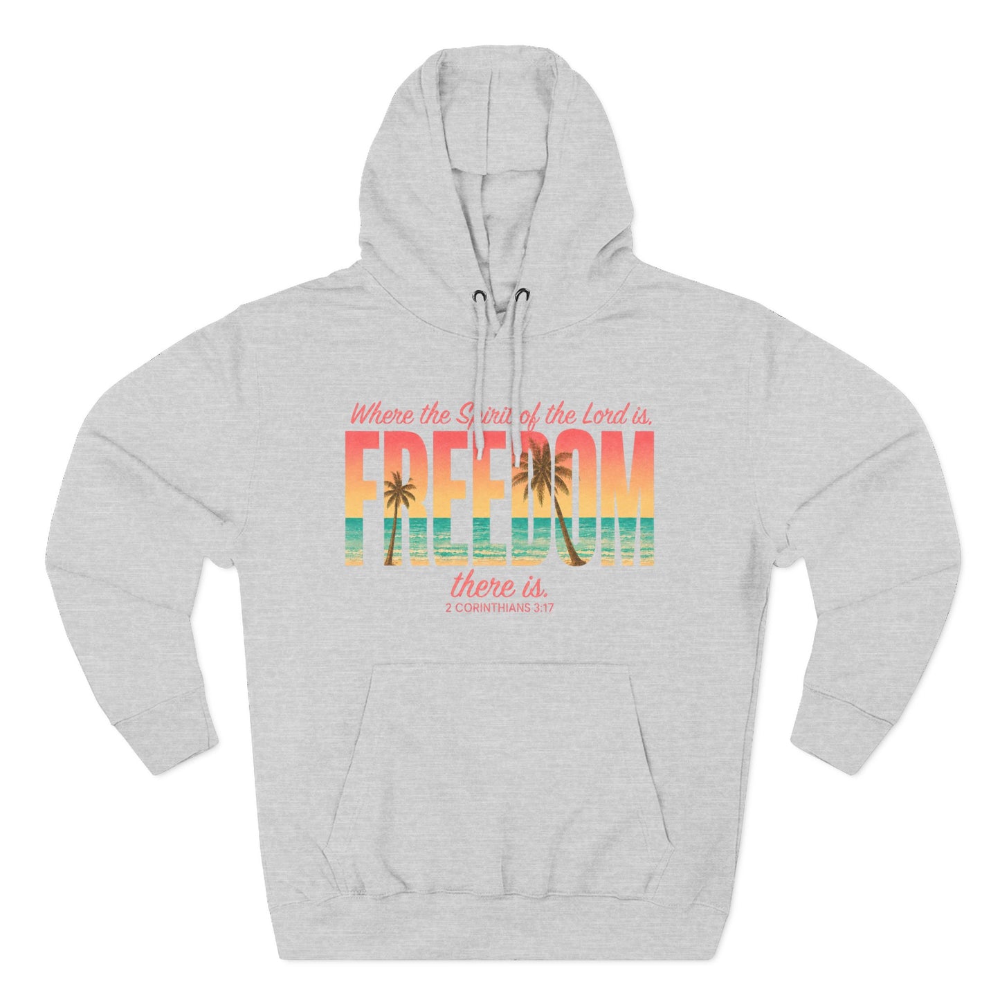 Freedom Hoodie — "The Spirit of the Lord" Faith Surf Beach Hoodie