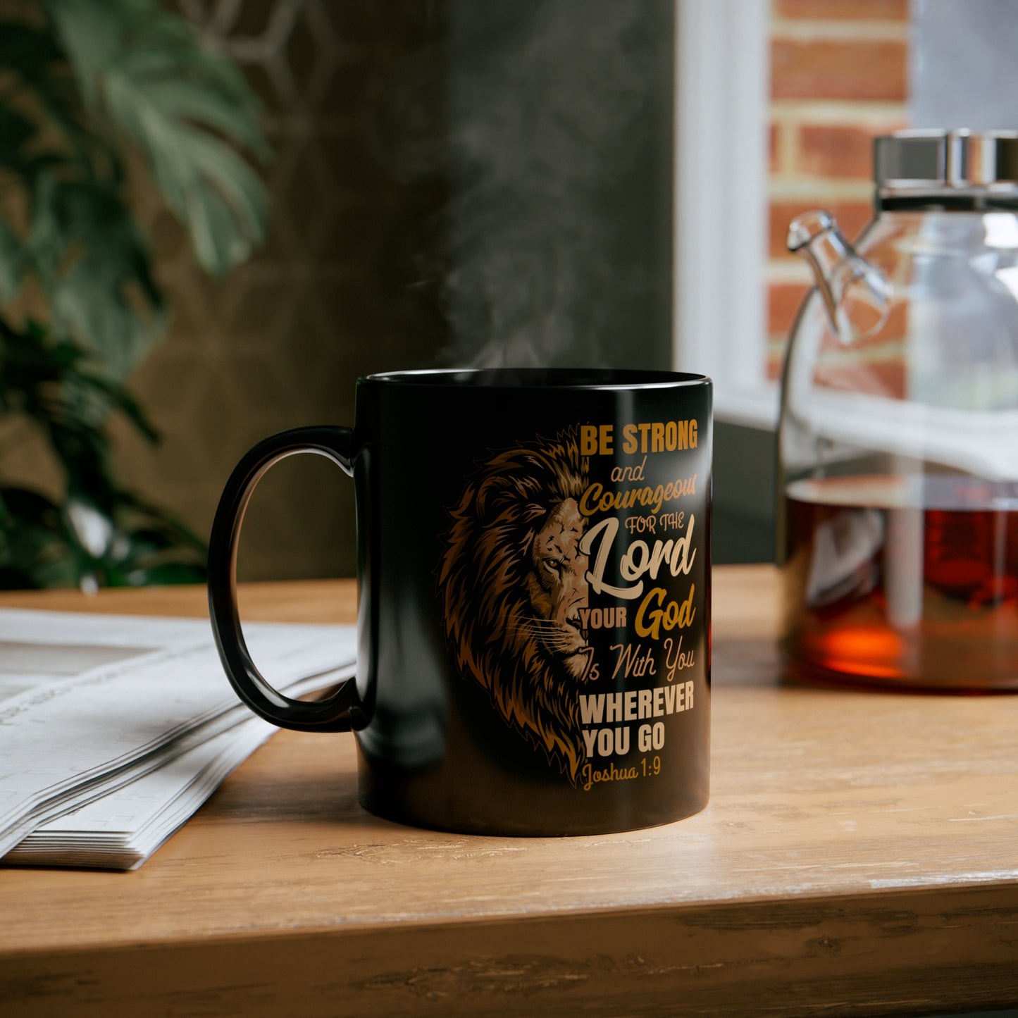 Be Strong and Courageous Coffee Mug, adorned with Bible Verse Joshua 1:9 | Black Ceramic Coffee Mug