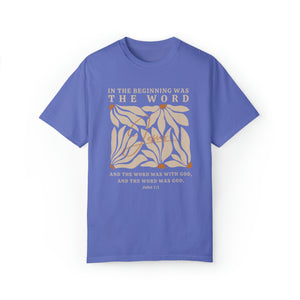 Jesus Shirt - In The Beginning Was The Word - John 1:1 Christian Shirt | Comfort Colors Shirt | Scripture Bible Verse T-Shirt