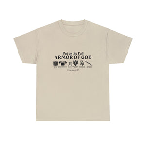 Put on The Full Armor of God T-Shirt - Christian Shirt | Bible Verse Shirt