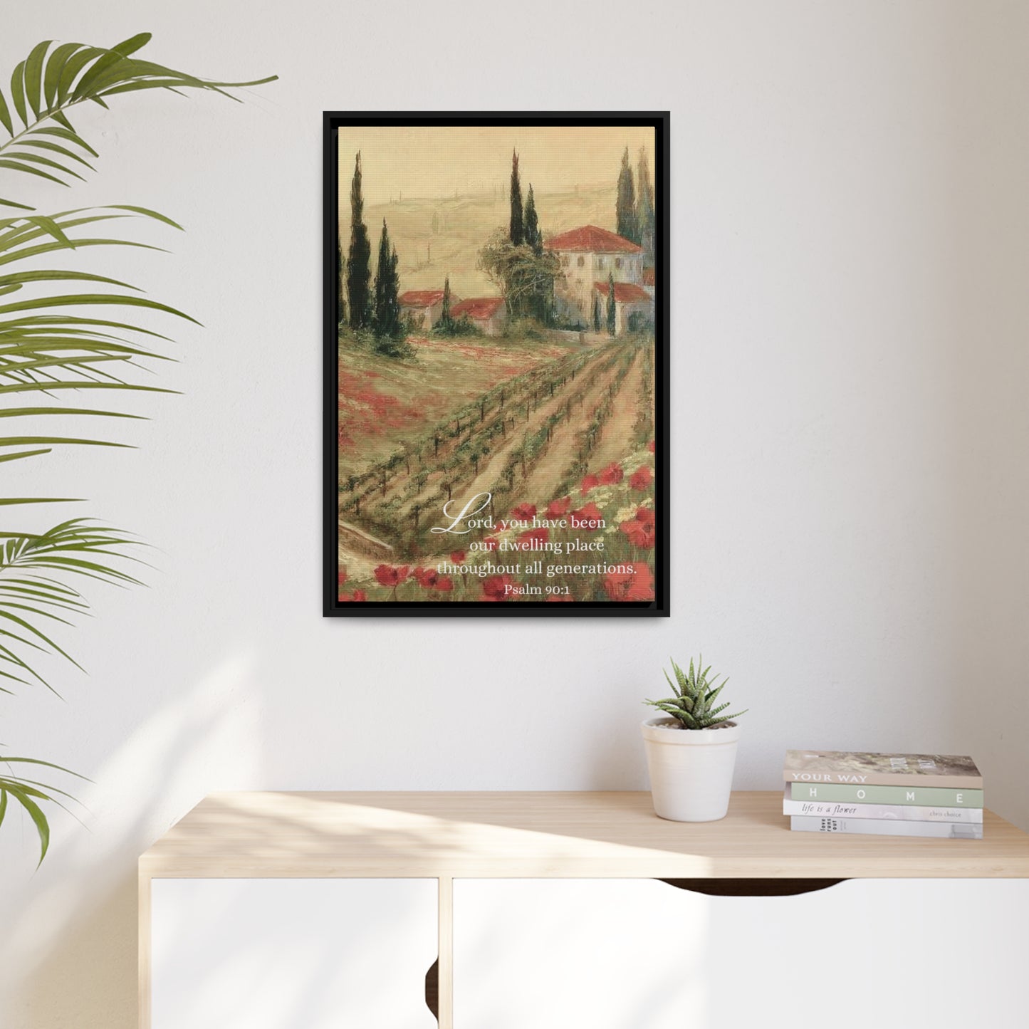 Psalm Scripture Canvas with Frame - Psalm 90 Lord | Tuscany Painting Print on Canvas