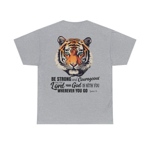 Eye of The Tiger Shirt Christian T-Shirt with Bible Verse Be Strong and Courageous