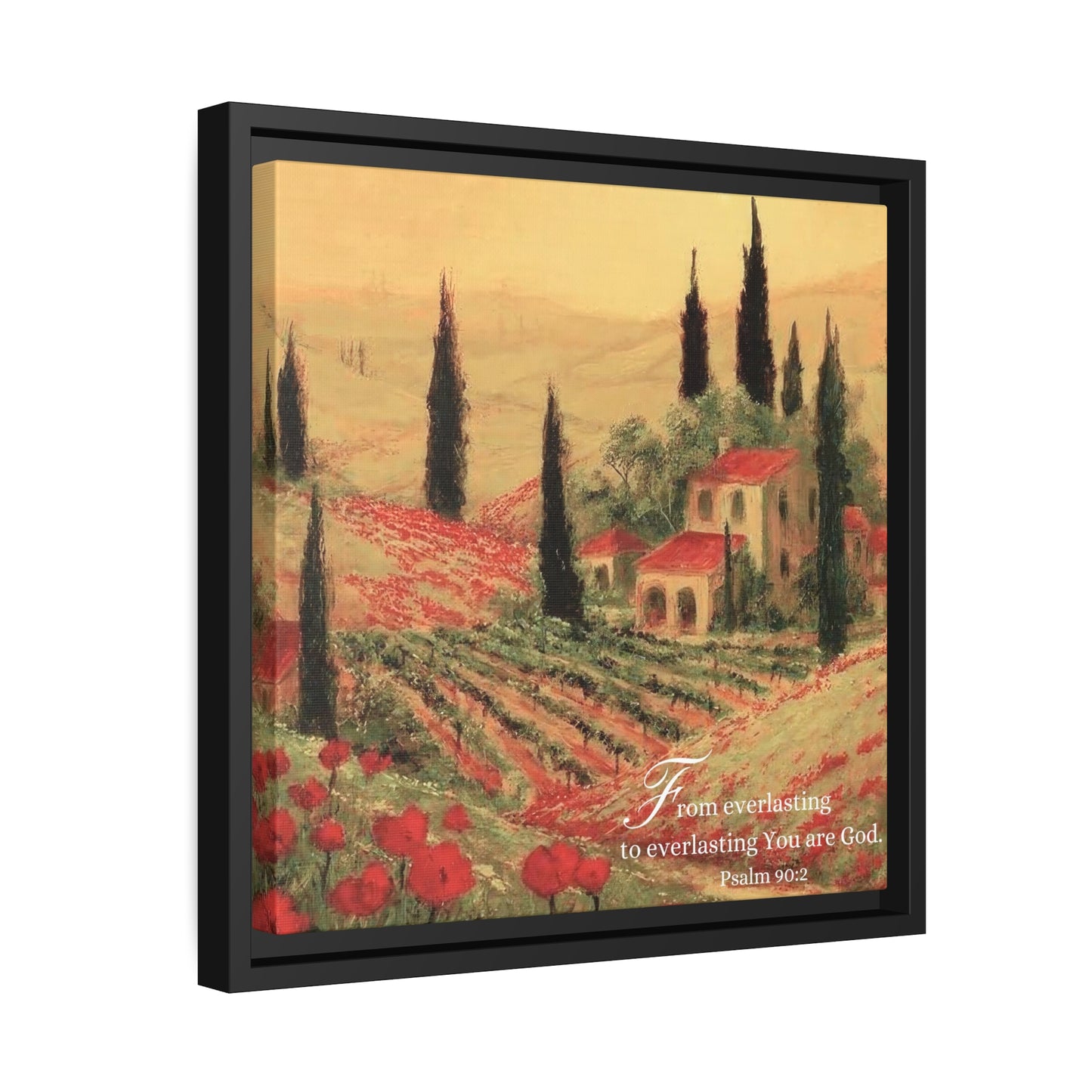 Psalm Scripture Canvas with Black Frame - Psalm 90:2 | Bible Verse with Tuscany Painting Print on Canvas