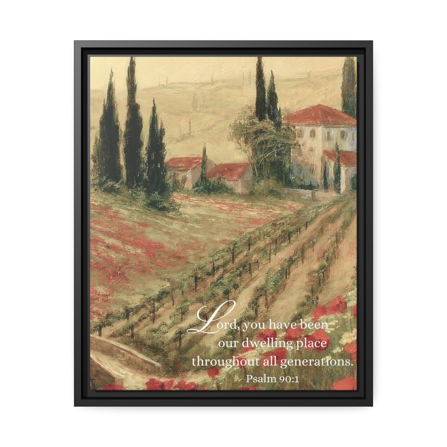 Psalm Scripture Canvas with Frame - Psalm 90 Lord | Tuscany Painting Print on Canvas