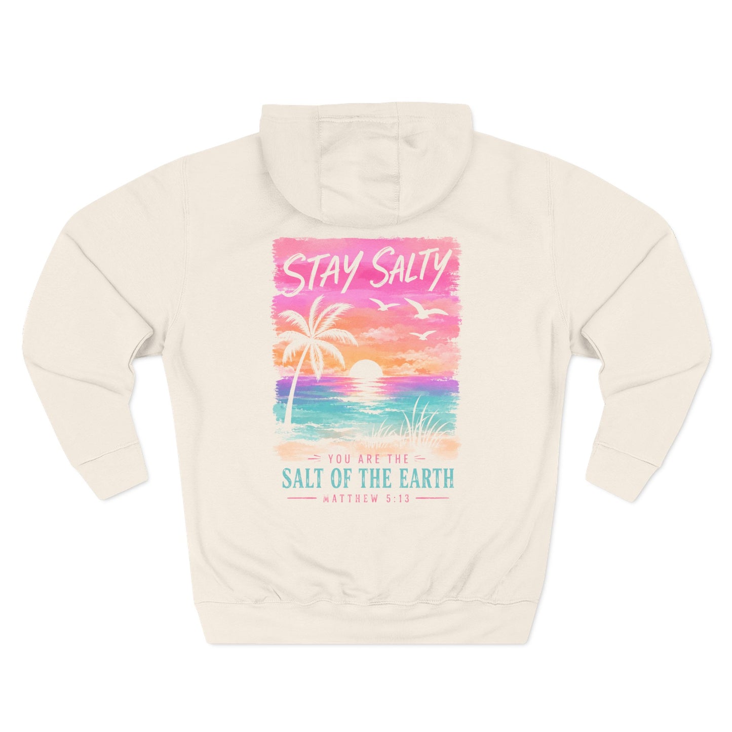 Stay Salty "You Are the Salt of the Earth" Beach Hoodie — Bible Verse Surfwear