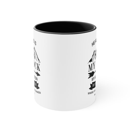 Psalm Scripture Mug | He Alone Is My Rock - Psalm 62:6 Accent Coffee Mug