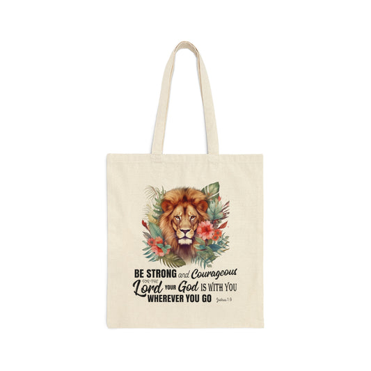 Scripture Tote Bag - Be Strong and Courageous Joshua 1:9 | Floral Lion Christian Tote