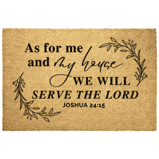 As For Me In My House - Outdoor Mat