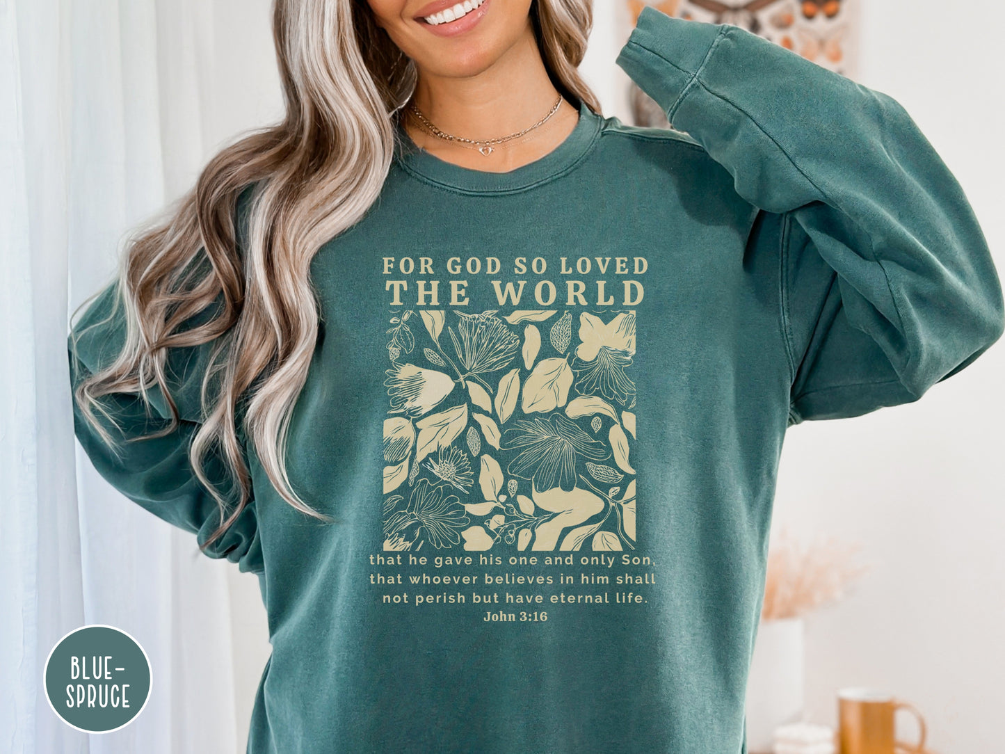 John 3:16 Christian Sweatshirt | Comfort Colors Dyed Sweatshirt | Bible Verse Sweater