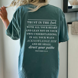 Trust in the Lord T-Shirt - Proverbs 3:5-6 | Bible Verse Shirt  - Printed on Comfort Colors Shirt