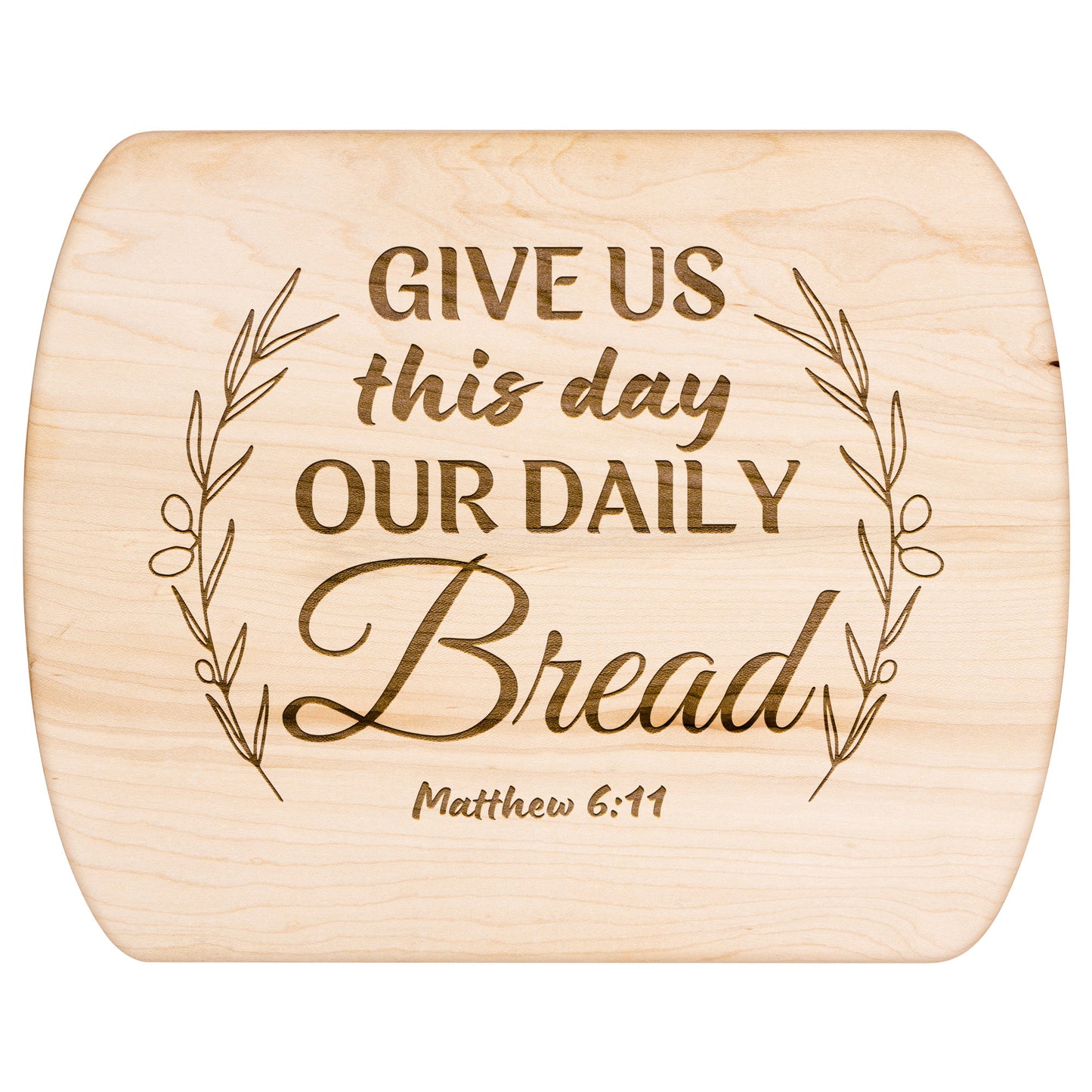 Wooden Cutting Board | Wood Chopping Board Engraved with Bible Verse Matthew 6