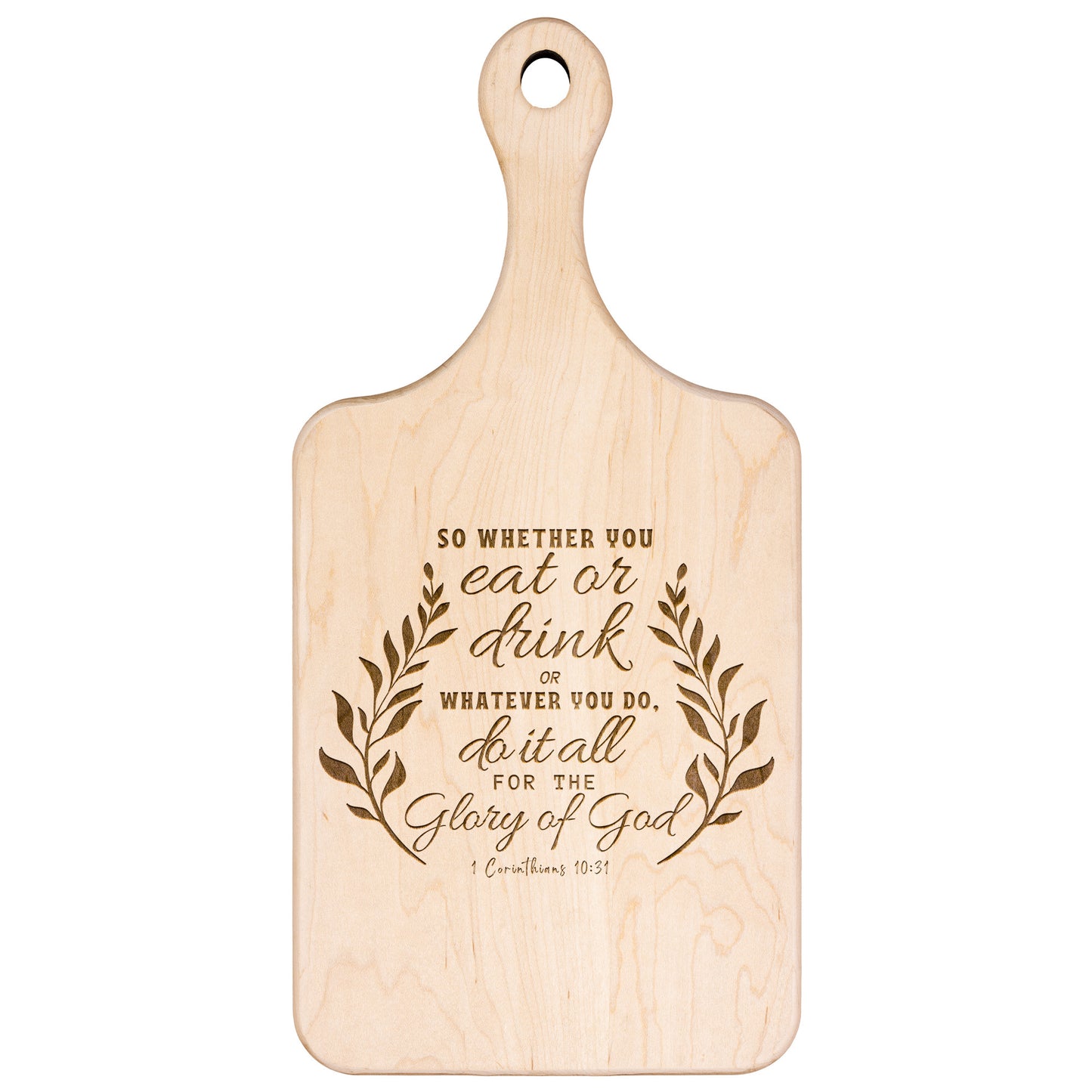 Wooden Cutting Board with Engraved Bible Verse 1 Corinthians 10:31 - Paddle Chopping Board