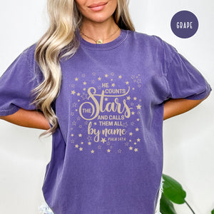 He Counts The Stars - Christian T-Shirt | Comfort Colors Shirt