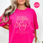 Daughter of The King Shirt - Galatians 3:26 | Comfort Colors Shirt