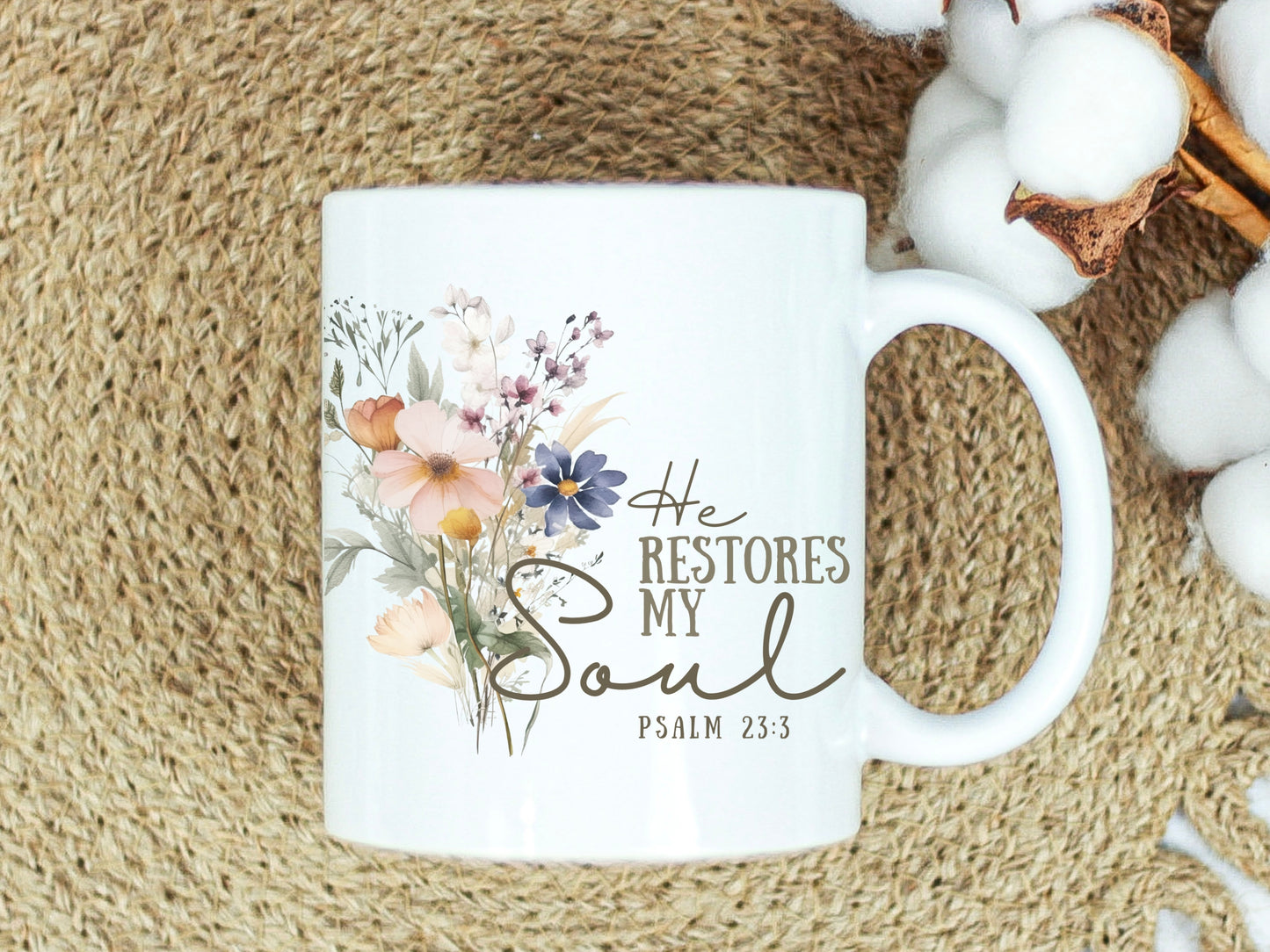 Women's Christian Coffee Mug | Psalm 23:3 He Restores My Soul | Flower Mug With Bible Verse