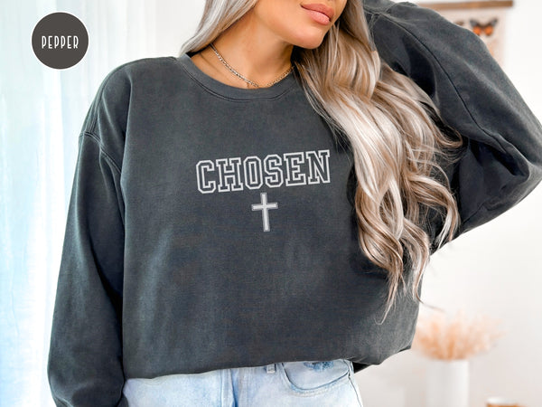 Chosen Sweatshirt - Christian Comfort Colors Sweatshirt | Bible Verse Sweater Hover