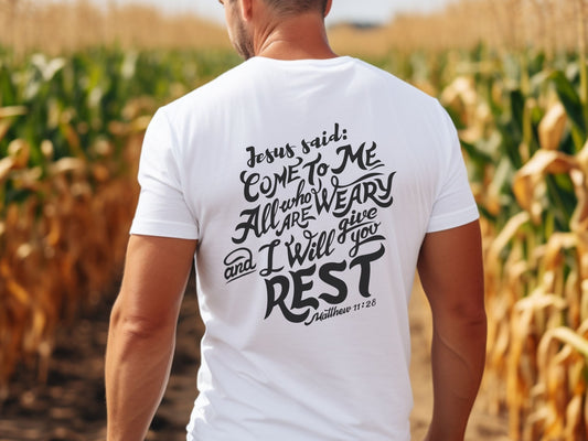 Jesus Shirt - Matthew 11 Bible Verse Shirt