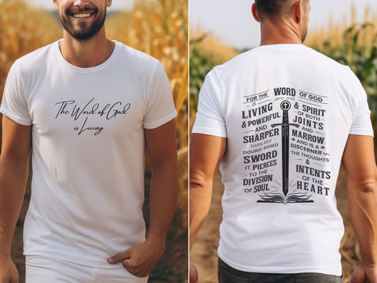 The Word of God is Living Shirt - Hebrews 4:12 | Christian T-Shirt, Bible Verse Tee