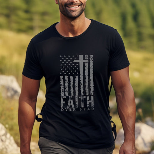 American Flag T-Shirt - Faith Over Fear Shirt | Patriotic Shirt, USA Flag Shirt