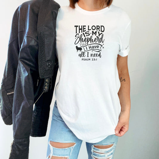 The Lord Is My Shepherd - Psalm 23 Bible Verse Shirt