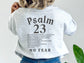 The Lord Is My Shepherd Sweatshirt - Psalm 23 Scripture Sweater