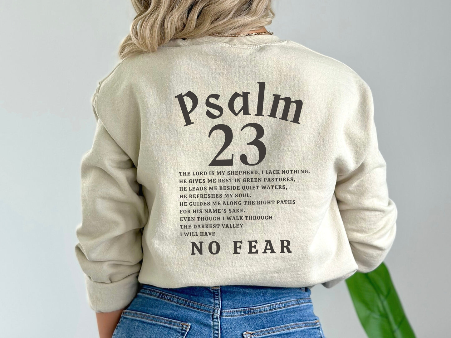 The Lord Is My Shepherd Sweatshirt - Psalm 23 Scripture Sweater