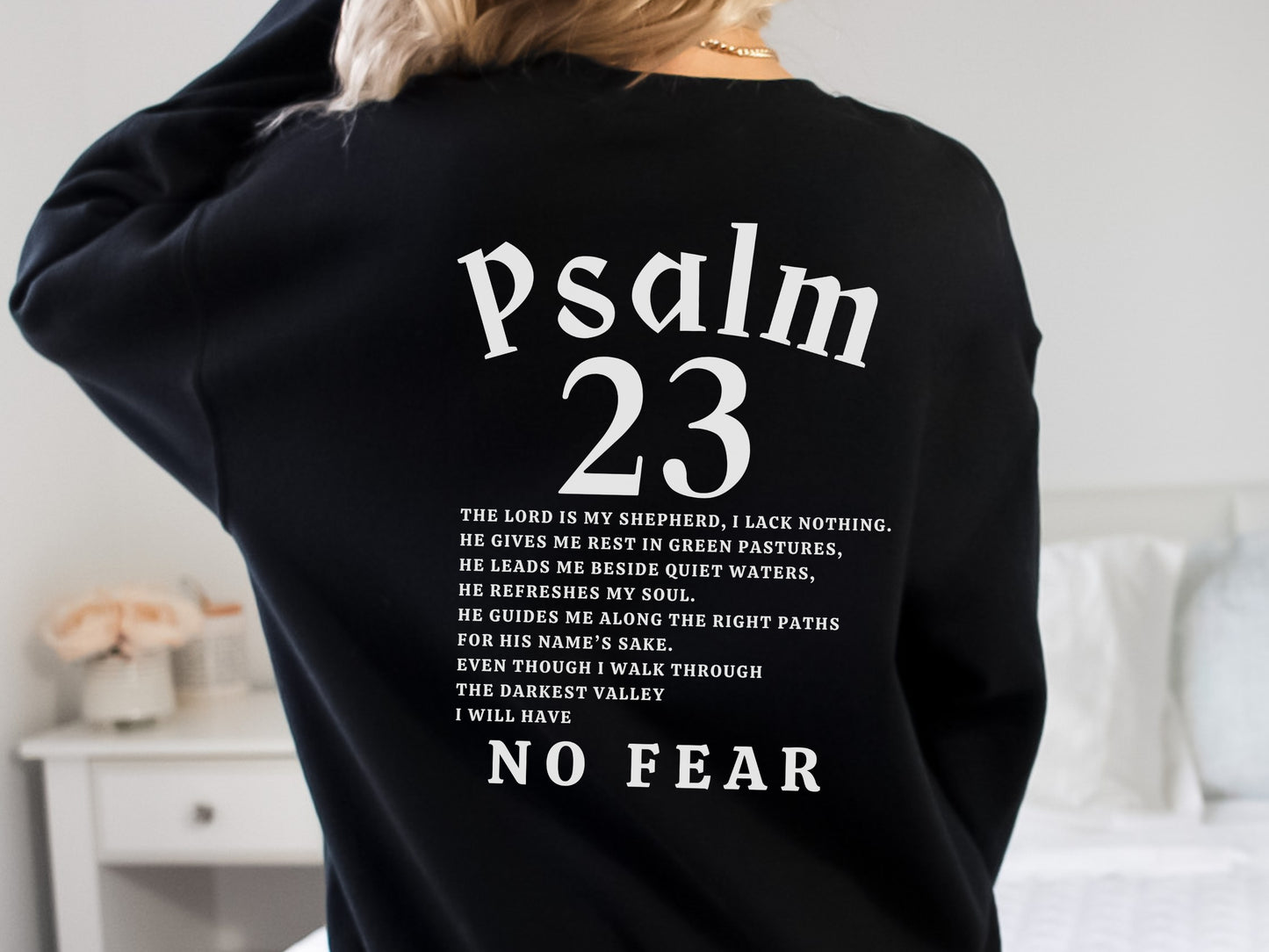 The Lord Is My Shepherd Sweatshirt - Psalm 23 Scripture Sweater