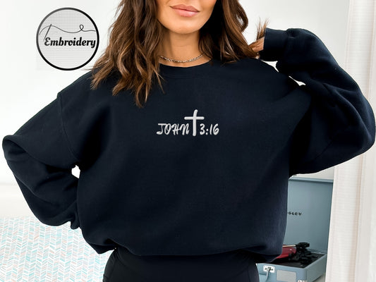 John 3:16 Sweatshirt Embroidery | Christian Embroidered Sweater