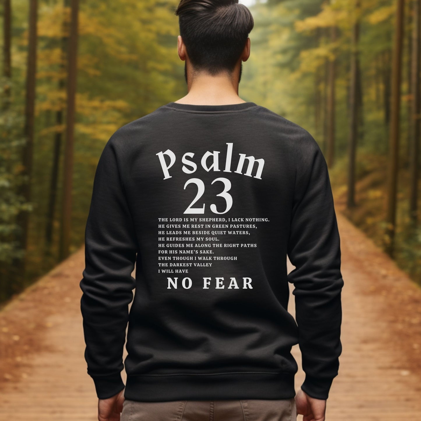 The Lord Is My Shepherd Sweatshirt - Psalm 23 Scripture Sweater