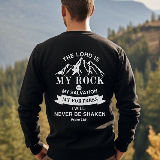 The Lord Is My Rock - I Will Never Be Shaken Sweater - Psalm 62