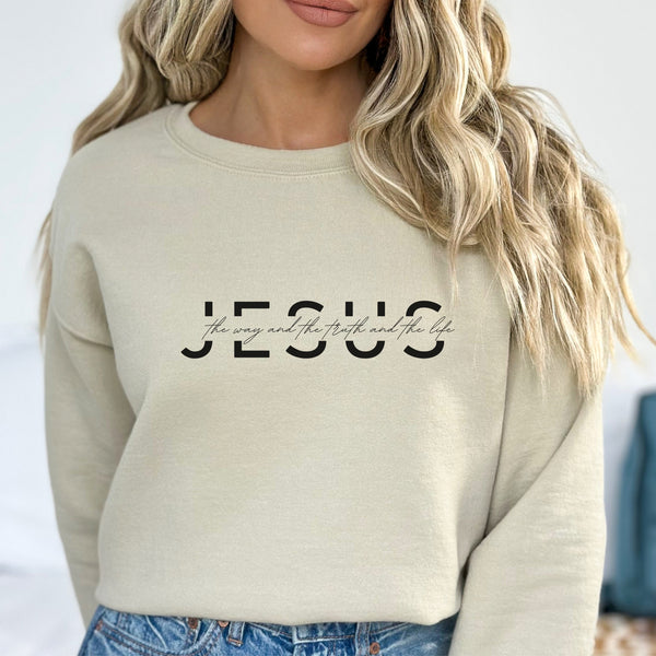 Jesus Sweatshirt - The Way, The Truth and The Life - Bible Verse Crewneck Sweatshirt Hover