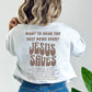 Jesus Saves Sweatshirt - John 3:16 Bible Verse Sweatshirt