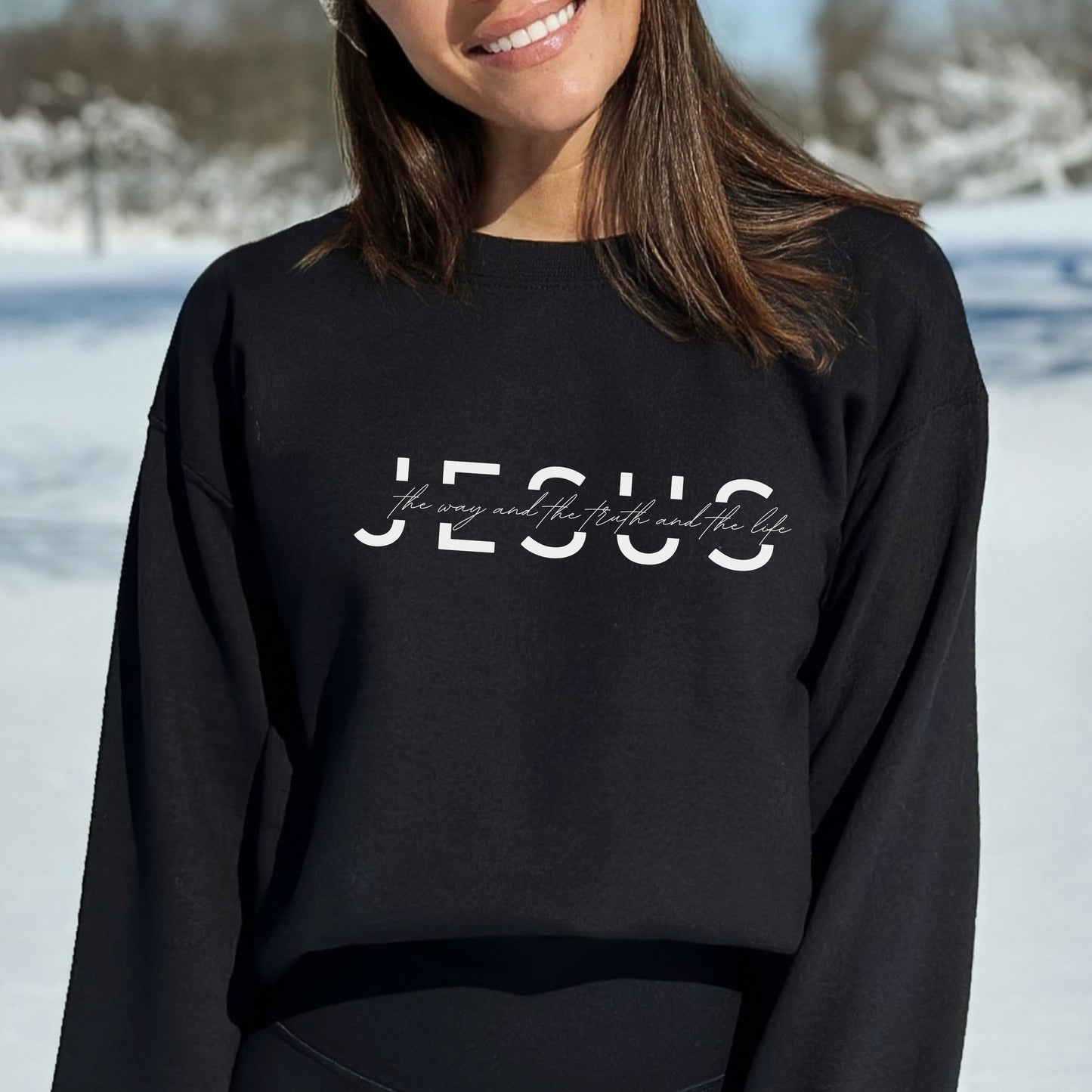 Jesus Sweatshirt - The Way, The Truth and The Life - Bible Verse Crewneck Sweatshirt