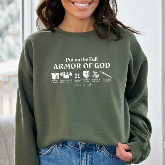 Put on The Full Armor of God Sweatshirt - Christian Crewneck Sweatshirt | Bible Verse Sweater