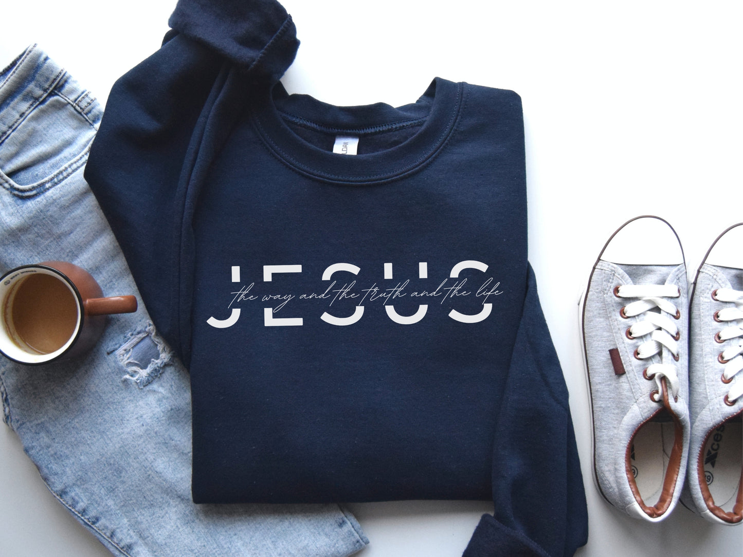 Jesus Sweatshirt - The Way, The Truth and The Life - Bible Verse Crewneck Sweatshirt