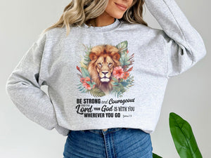 Be Strong and Courageous - Christian Sweater With Bible Verse Joshua 1:9