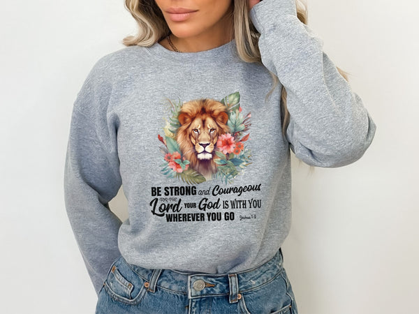 Be Strong and Courageous - Christian Sweater With Bible Verse Joshua 1:9 Hover