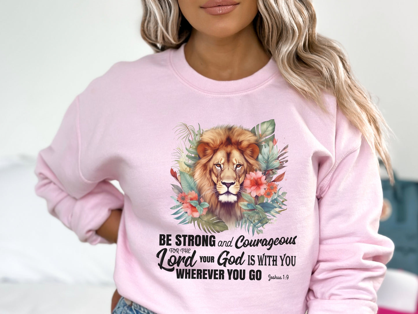 Be Strong and Courageous - Christian Sweater With Bible Verse Joshua 1:9