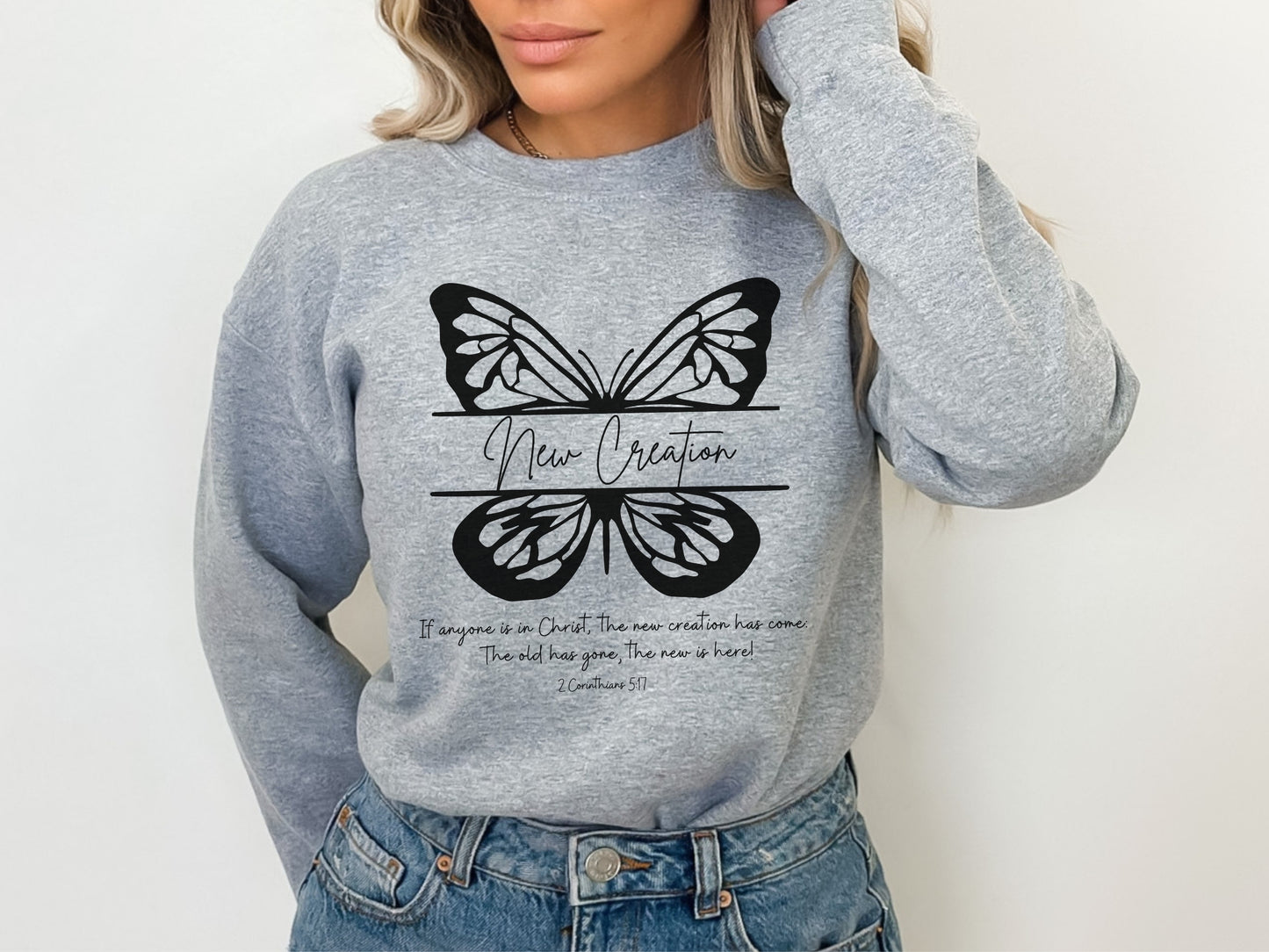 New Creation in Christ Butterfly Sweatshirt | Bible Verse 2 Corinthians 5:17