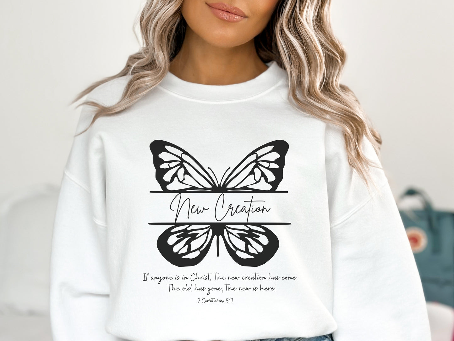 New Creation in Christ Butterfly Sweatshirt | Bible Verse 2 Corinthians 5:17