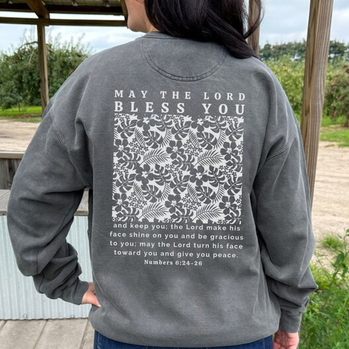 The Lord Bless You Sweatshirt | Comfort Colors Dyed Sweatshirt | Scripture Bible Verse Sweater