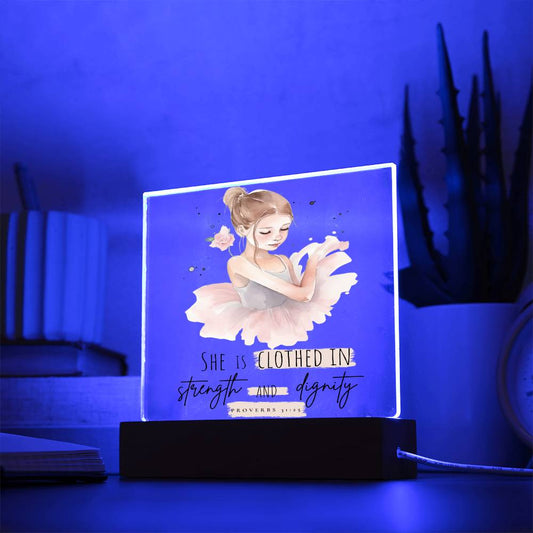 Acrylic Plaque with Wooden Stand LED lights - Inscribed with Proverbs 31 | Nightlight for Girls, Christian Gift for Girls, Ballerinas, Dancers