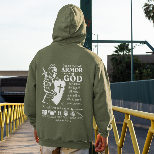 Put On The Full Armor of God Hooded Sweatshirt | Bible Verse Hoodie - Ephesians 6:10-17 Hover
