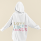 Love Like Jesus Hooded Sweatshirt - Christian Hoodie