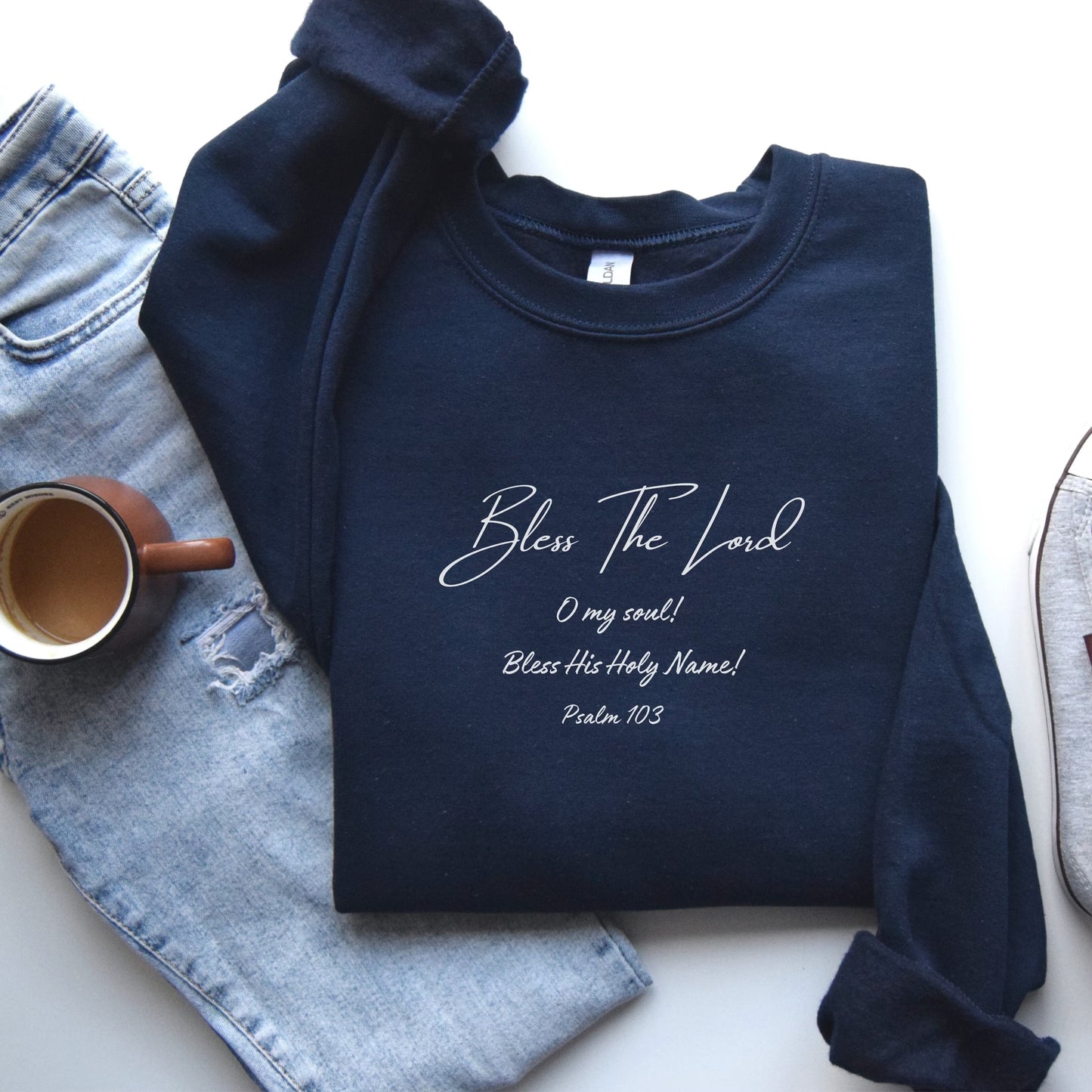 Bless The Lord O My Soul - Psalm 103 Crewneck Sweatshirt