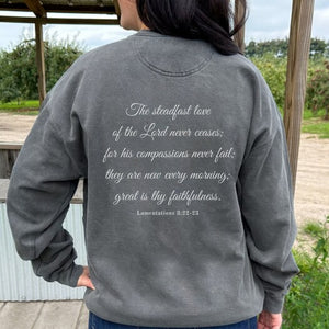 Great is thy Faithfulness Sweatshirt - Lamentations 3 | Comfort Colors Sweatshirt