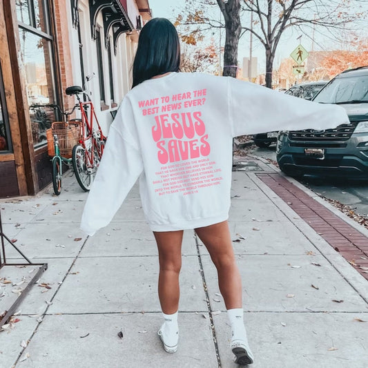 Jesus Saves Sweatshirt | Best News Ever John 3:16 Sweatshirt
